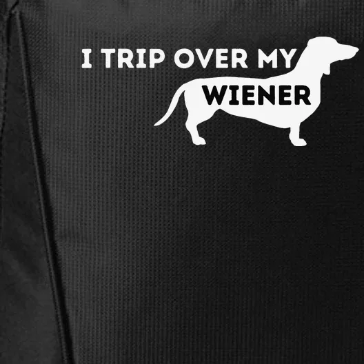 funny I Trip Over My Wiener Dachshund Lover City Backpack