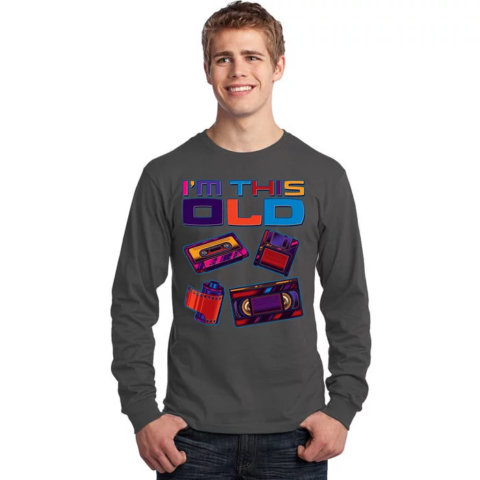 Funny I'm This Old Retro Media Technology Tall Long Sleeve T-Shirt