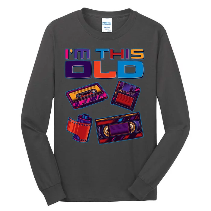 Funny I'm This Old Retro Media Technology Tall Long Sleeve T-Shirt