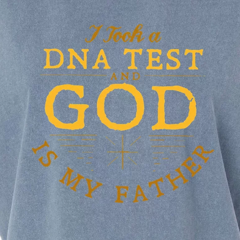 Funny I Took A DNA Test God Is My Father Garment-Dyed Women's Muscle Tee