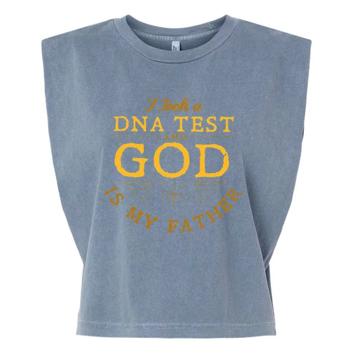 Funny I Took A DNA Test God Is My Father Garment-Dyed Women's Muscle Tee