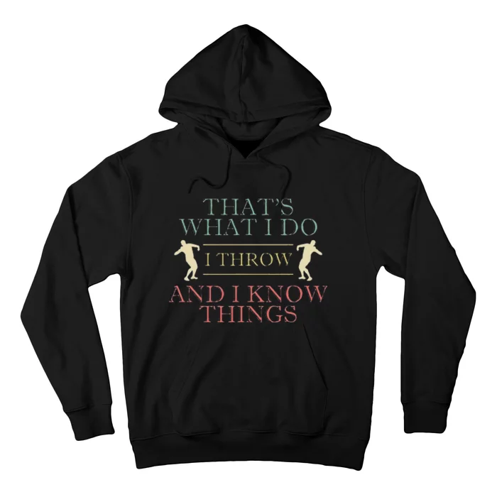 Funny I Throw And Know Things Shot Put Athlete Athletics Putter Hoodie