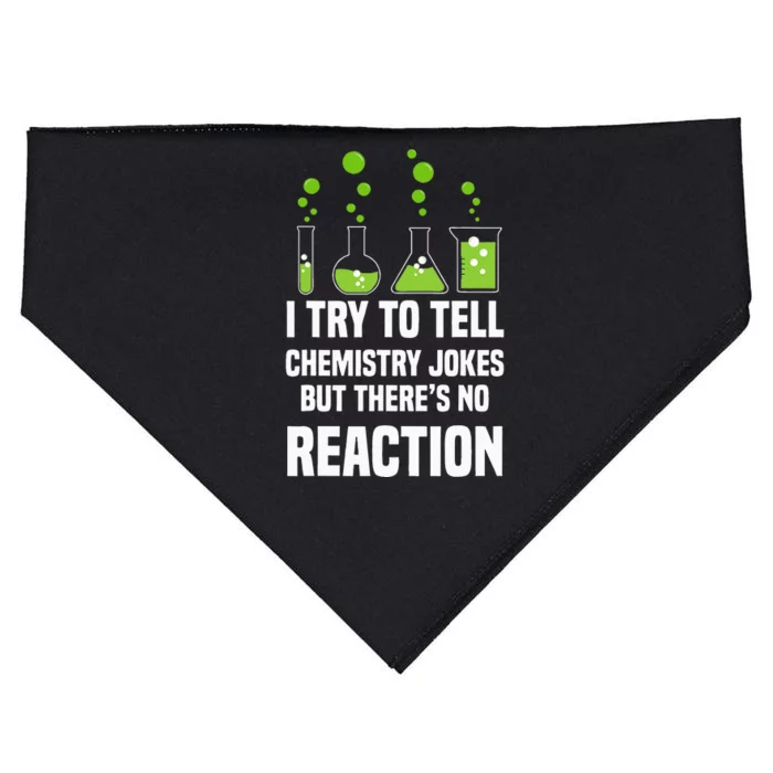 Funny I Try To Tell Chemistry Jokes But There Is No Reaction USA-Made Doggie Bandana