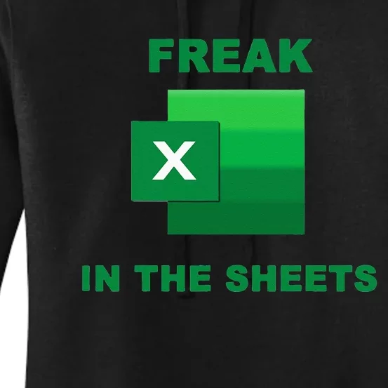 Freak In The Excel Sheets Women's Pullover Hoodie