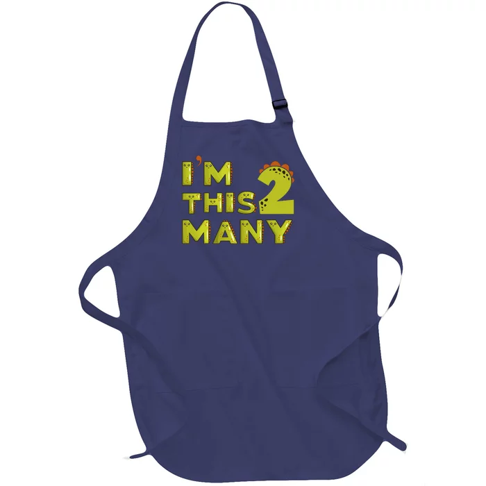 Funny Im This Many 2nd Birthday Dinosaur Gift Full-Length Apron With Pocket