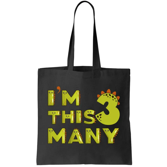 Funny Im This Many 3rd Birthday Dinosaur Gift Tote Bag