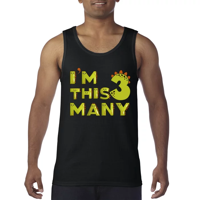 Funny Im This Many 3rd Birthday Dinosaur Gift Tank Top