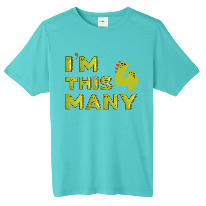 Funny Im This Many 4th Birthday Dinosaur Gift ChromaSoft Performance T-Shirt