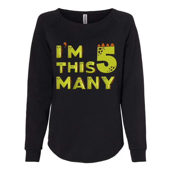 Funny Im This Many 5th Birthday Dinosaur Gift Womens California Wash Sweatshirt