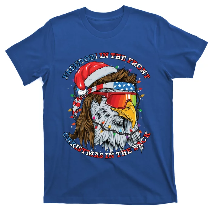 Freedom In The Front Christmas In The Back Christmas Eagle Cute Gift T-Shirt