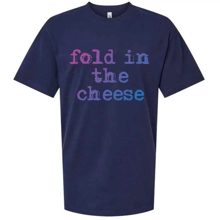 Fold In The Cheese Gift Sueded Cloud Jersey T-Shirt