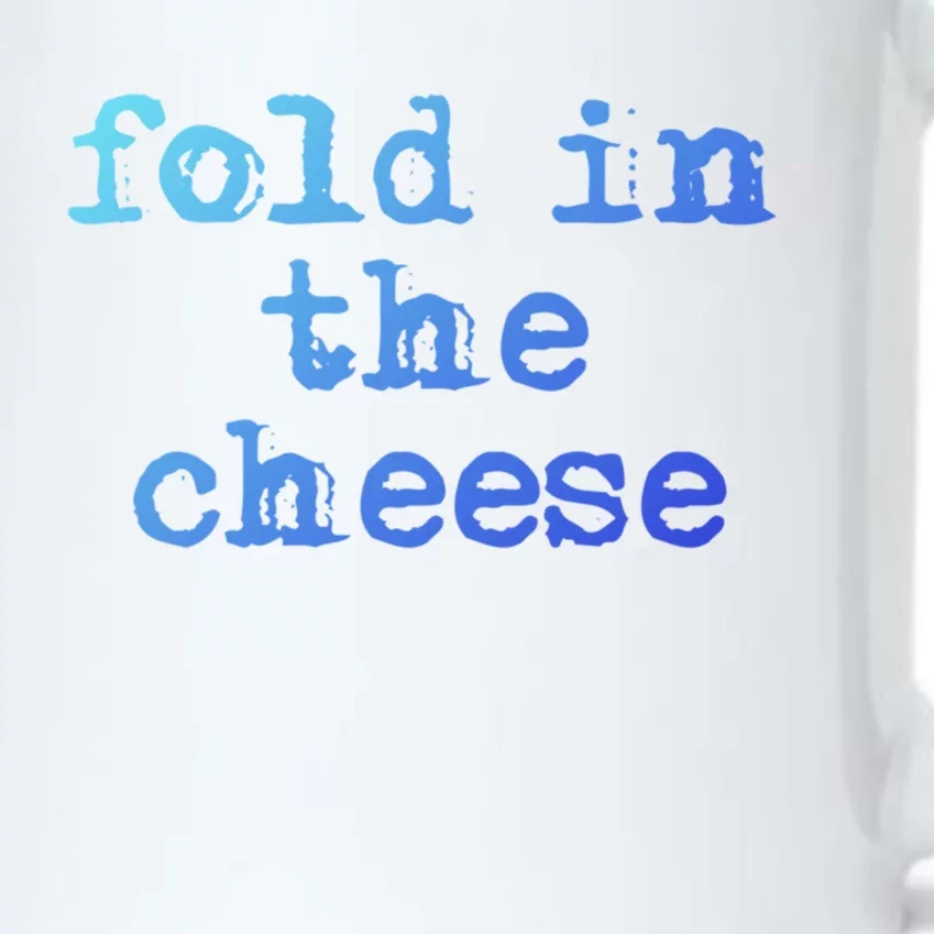 Fold In The Cheese Gift Black Color Changing Mug