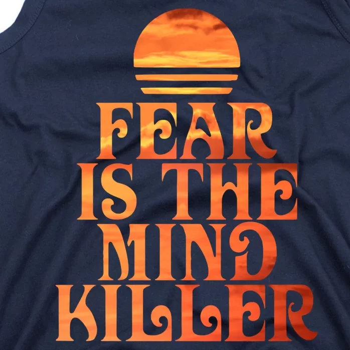 Fear Is The Mind Killer Tank Top