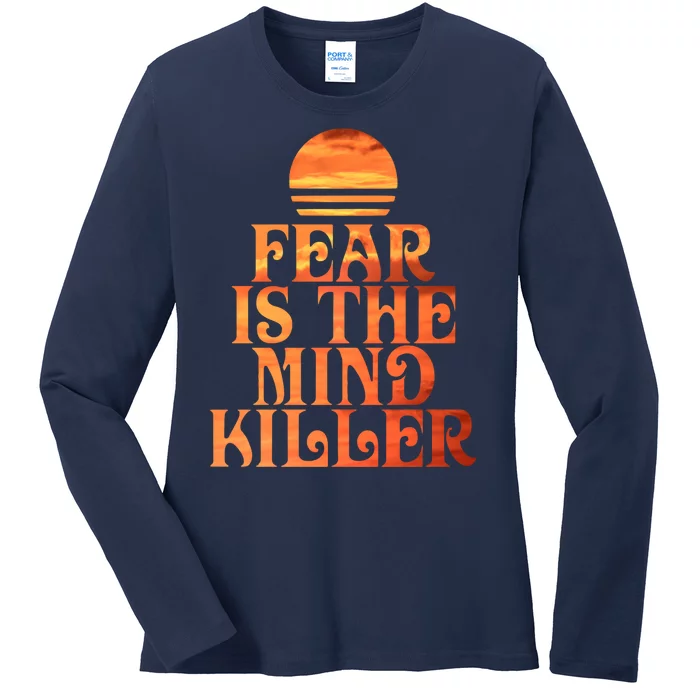 Fear Is The Mind Killer Ladies Long Sleeve Shirt