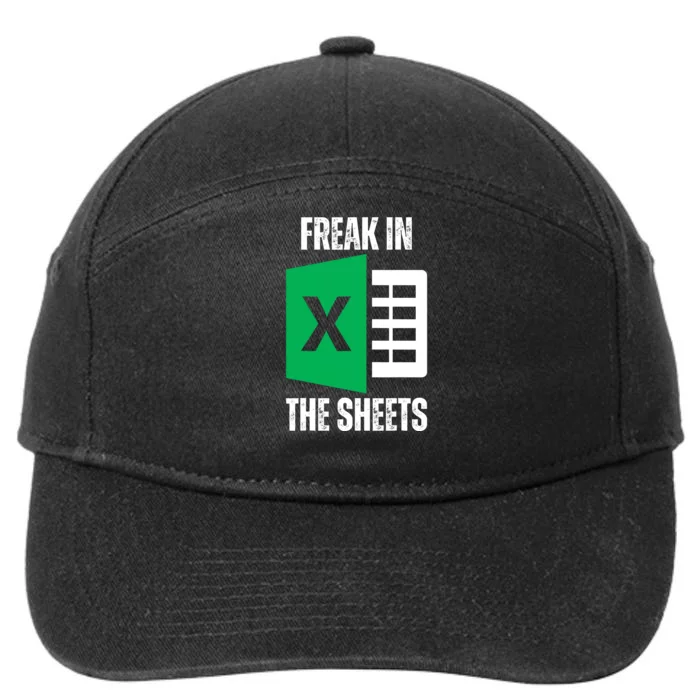 Freak In The Sheets Excel Spreadsheet Funny Office Jokes 7-Panel Snapback Hat