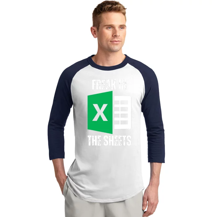 Freak In The Sheets Excel Spreadsheet Funny Office Jokes Baseball Sleeve Shirt