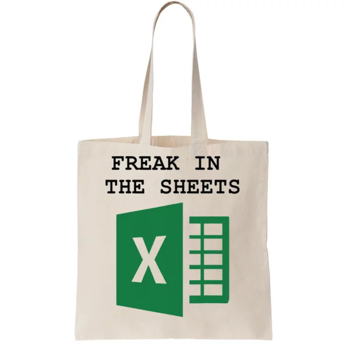 Freak In The Excel Sheets Tote Bag