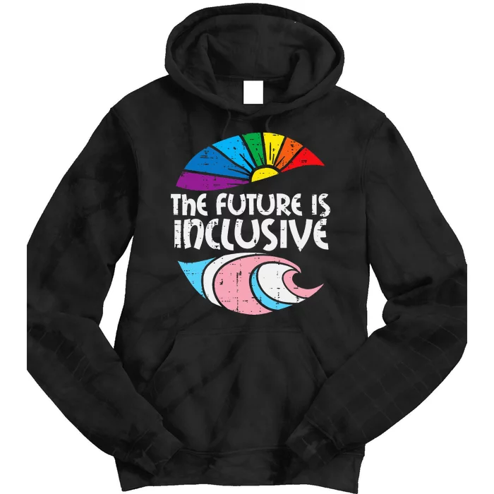 Future Inclusive Tran Pride Lgbt Tie Dye Hoodie