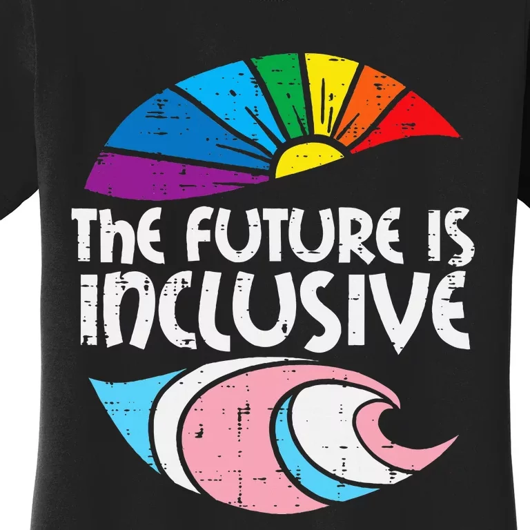 Future Inclusive Tran Pride Lgbt Women's T-Shirt