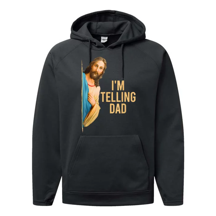 Funny IM Telling Dad Jesus Meme Performance Fleece Hoodie