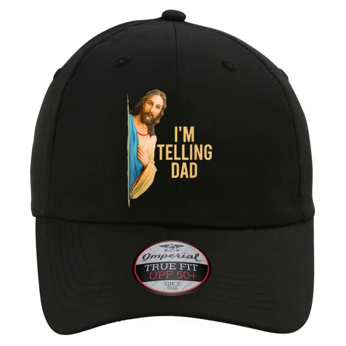 Funny IM Telling Dad Jesus Meme The Original Performance Cap