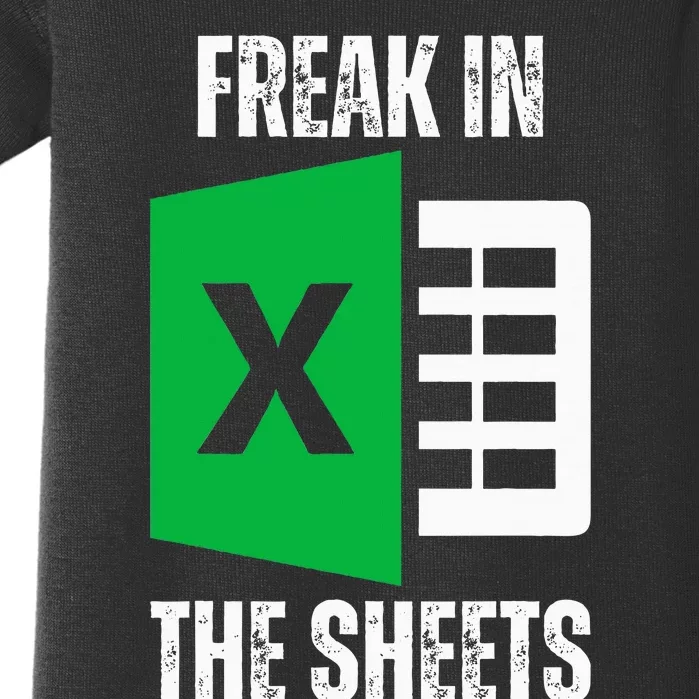 Freak In The Sheets Excel Spreadsheet Funny Office Jokes Baby Bodysuit