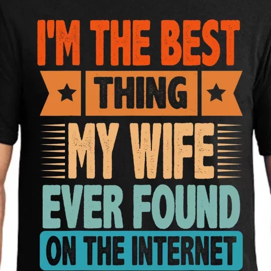 Funny I'm The Best Thing Sarcastic Husband Dad Pajama Set