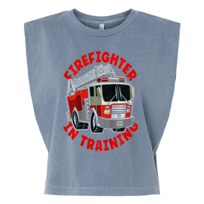 Firefighter In Training  Fire Truck Garment-Dyed Women's Muscle Tee