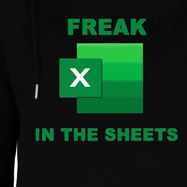 Freak In The Excel Sheets Womens Funnel Neck Pullover Hood