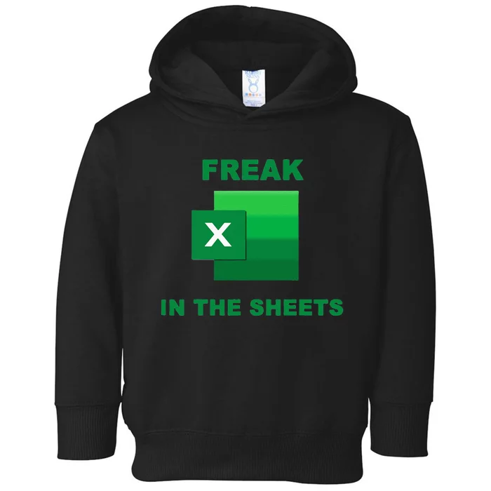 Freak In The Excel Sheets Toddler Hoodie