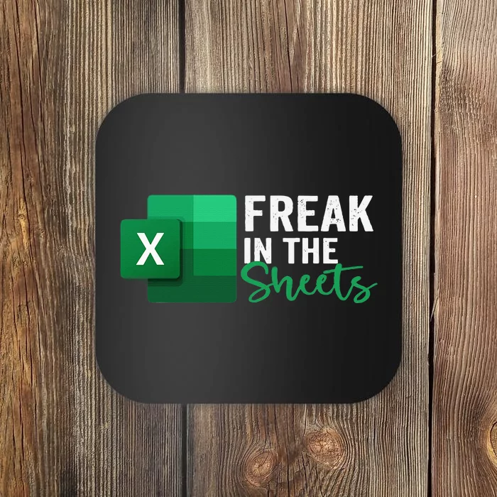 Freak In The Sheets Accountant Funny Spreadsheet Excel Coaster