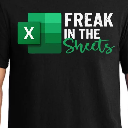 Freak In The Sheets Accountant Funny Spreadsheet Excel Pajama Set