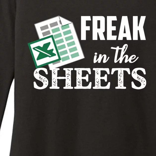 Freak In The Excel Sheets Funny Accountant Spreadsheet Womens CVC Long Sleeve Shirt