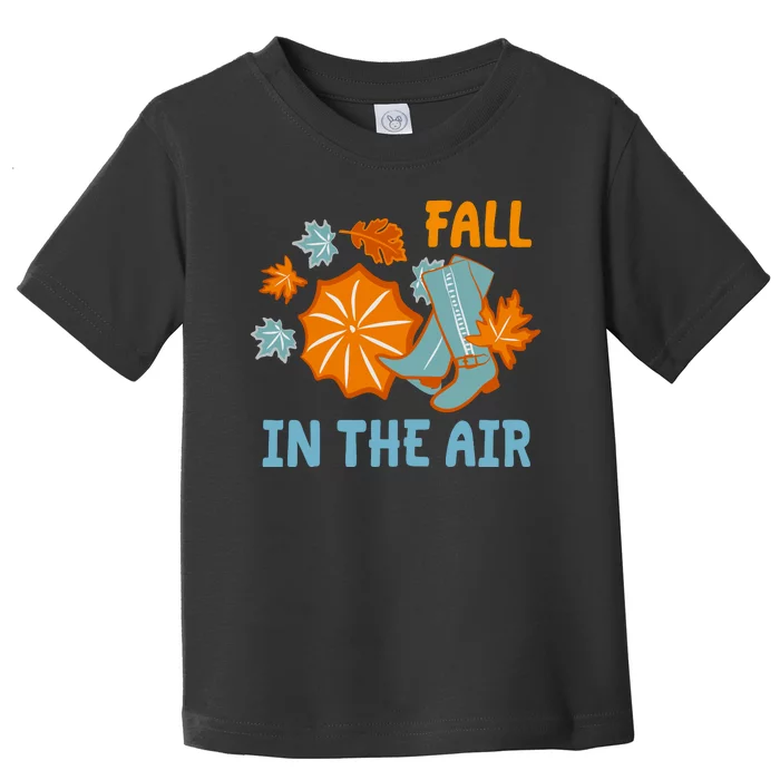 Fall In The Air Nature Cute Toddler T-Shirt