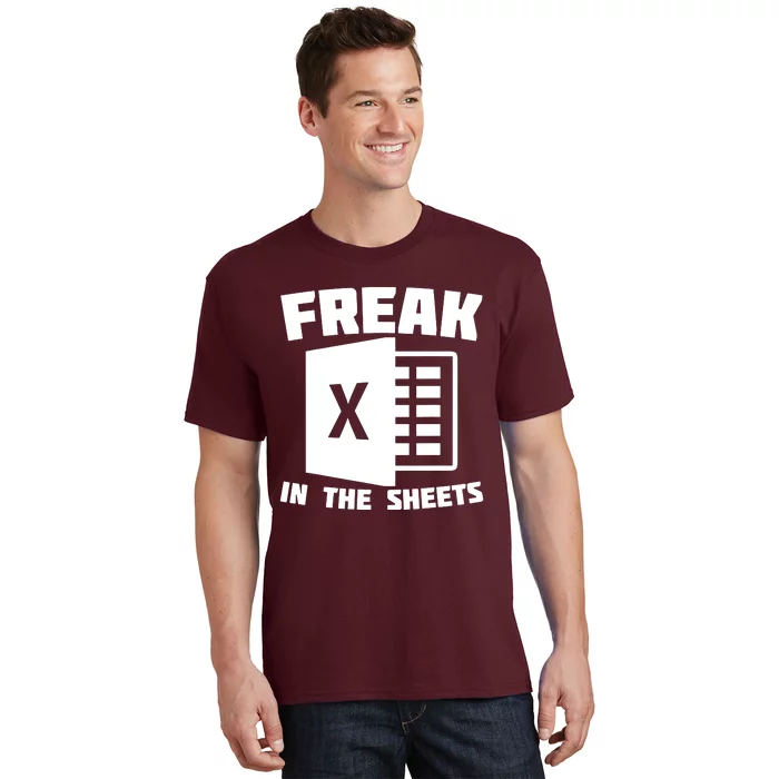 Freak In The Sheets Funny Accountant Analyst Secretary T-Shirt