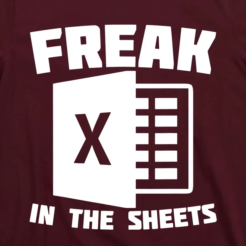 Freak In The Sheets Funny Accountant Analyst Secretary T-Shirt