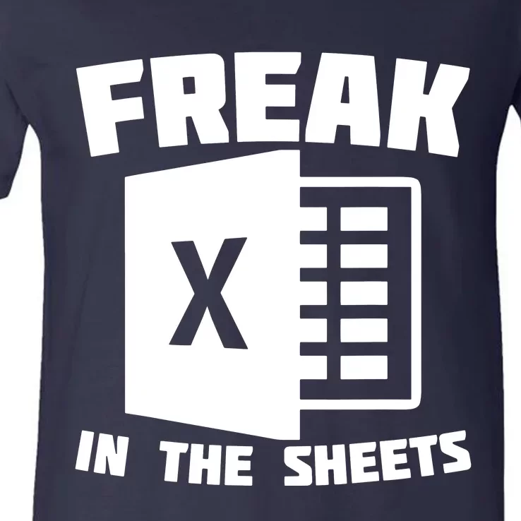 Freak In The Sheets Funny Accountant Analyst Secretary V-Neck T-Shirt