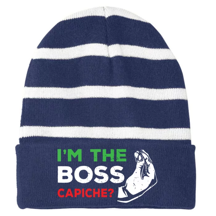 Funny Im The Boss Italian Nonna Nonno Capiche Humor Gift Striped Beanie with Solid Band