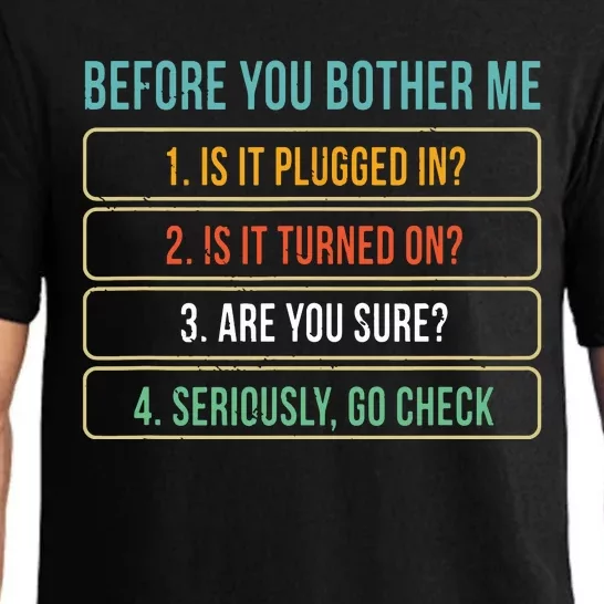 Funny Information Technology Tech Technical Support Gift Pajama Set