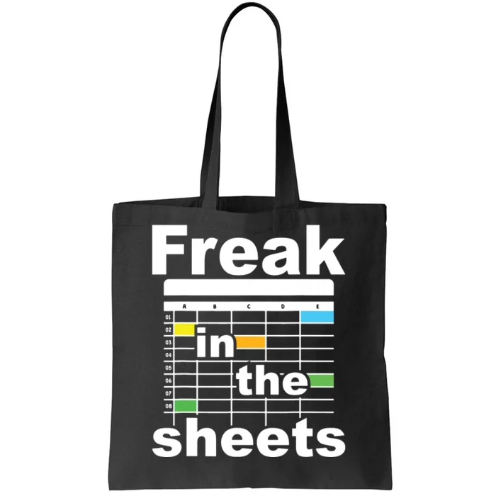 Freak In The Sheets Funny Accountant Analyst Secretary Tote Bag