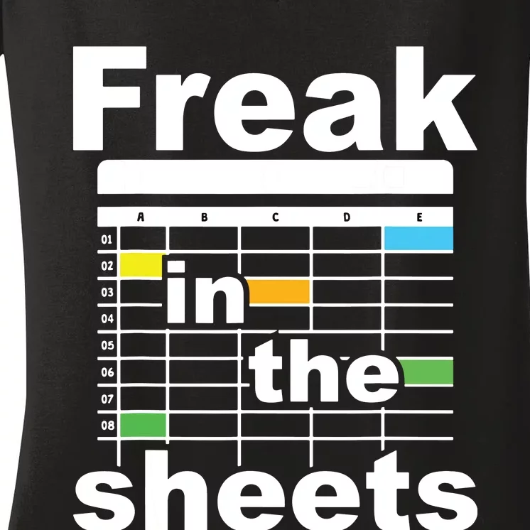 Freak In The Sheets Funny Accountant Analyst Secretary Women's V-Neck T-Shirt