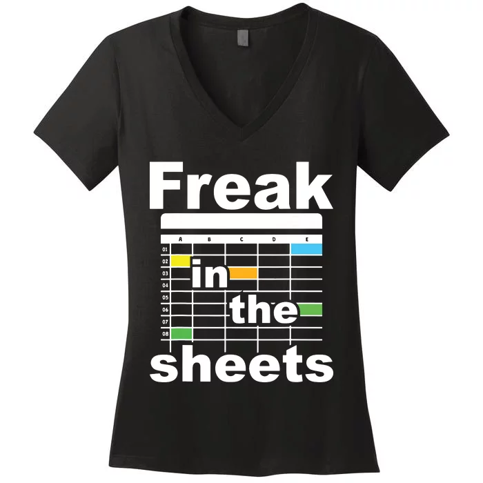 Freak In The Sheets Funny Accountant Analyst Secretary Women's V-Neck T-Shirt