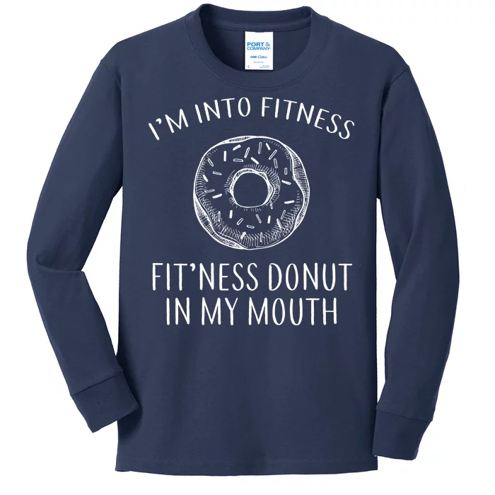 Fitness Fit'ness Donut In My Mouth Kids Long Sleeve Shirt