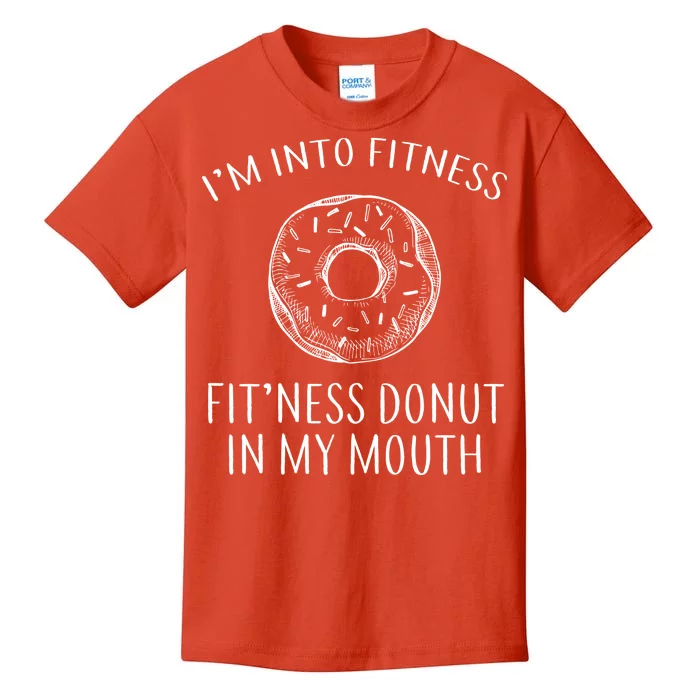 Fitness Fit'ness Donut In My Mouth Kids T-Shirt