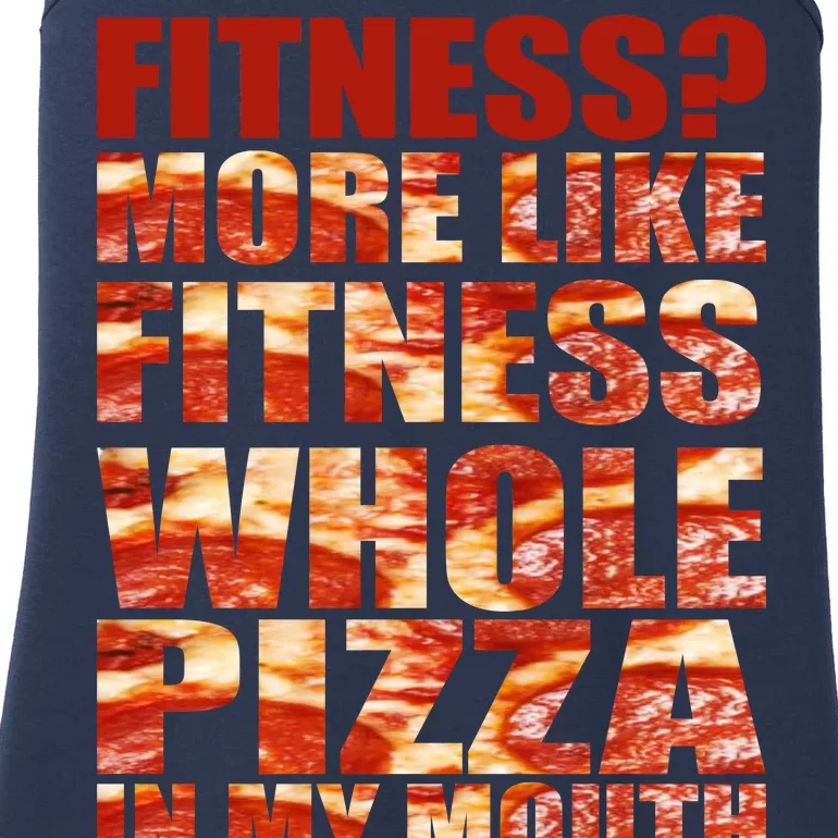 Fitness More Like Fitness Whole Pizza In My Mouth Ladies Essential Tank