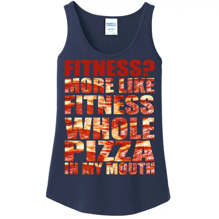 Fitness More Like Fitness Whole Pizza In My Mouth Ladies Essential Tank