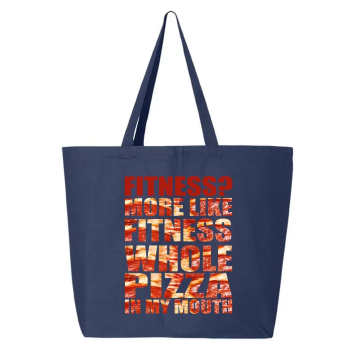 Fitness More Like Fitness Whole Pizza In My Mouth 25L Jumbo Tote