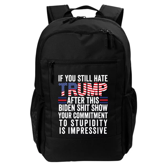 Funny If U Still Hate Trump After This Biden Daily Commute Backpack