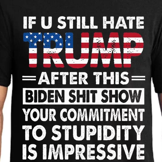 Funny If U Still Hate Trump After This Biden Pajama Set