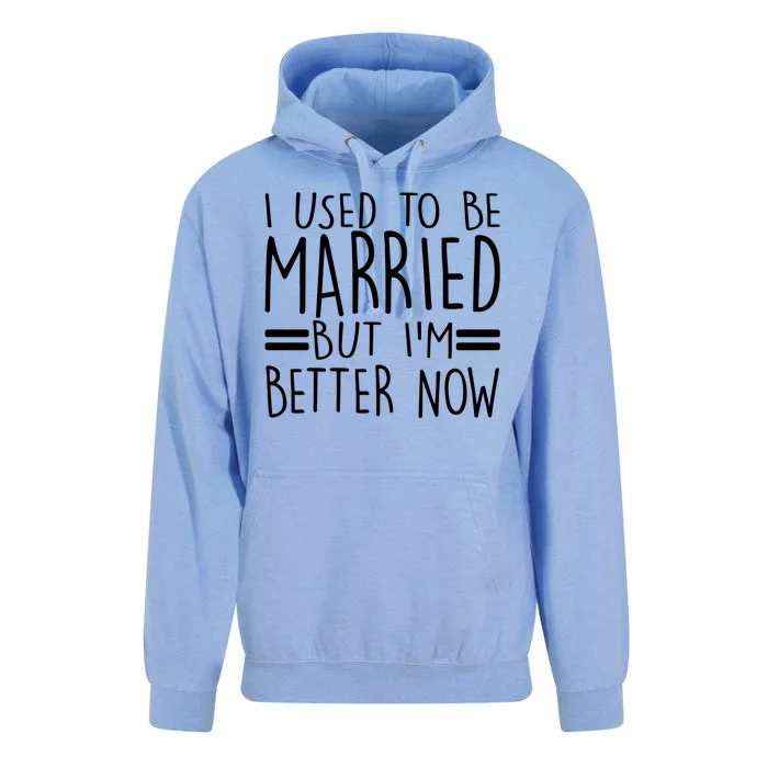 Funny I Used To Be Married But I'm Better Now Unisex Surf Hoodie